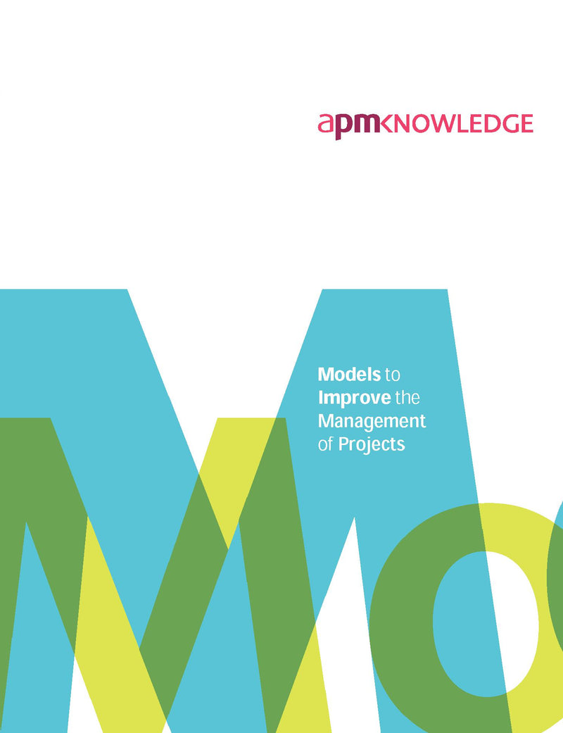 Models to Improve the Management of Projects