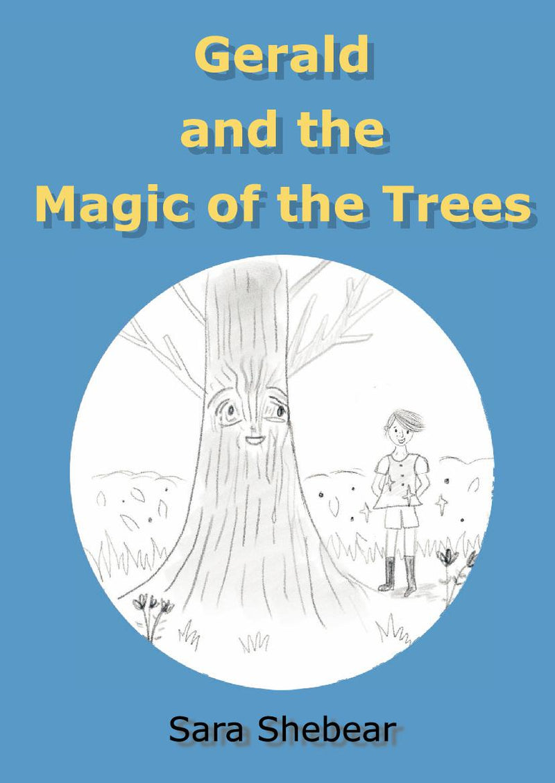 Gerald and the Magic of the Trees