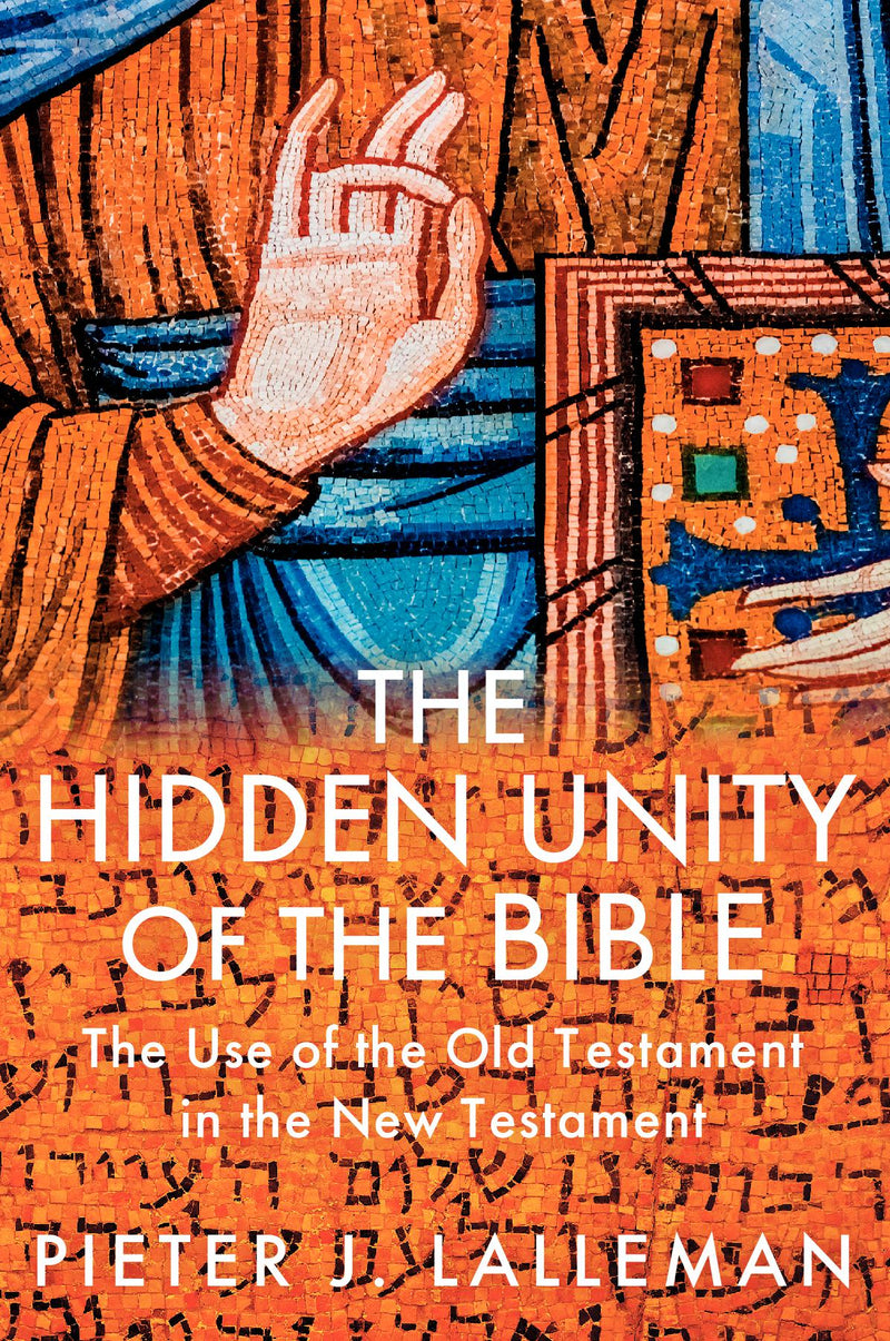 Hidden Unity of the Bible
