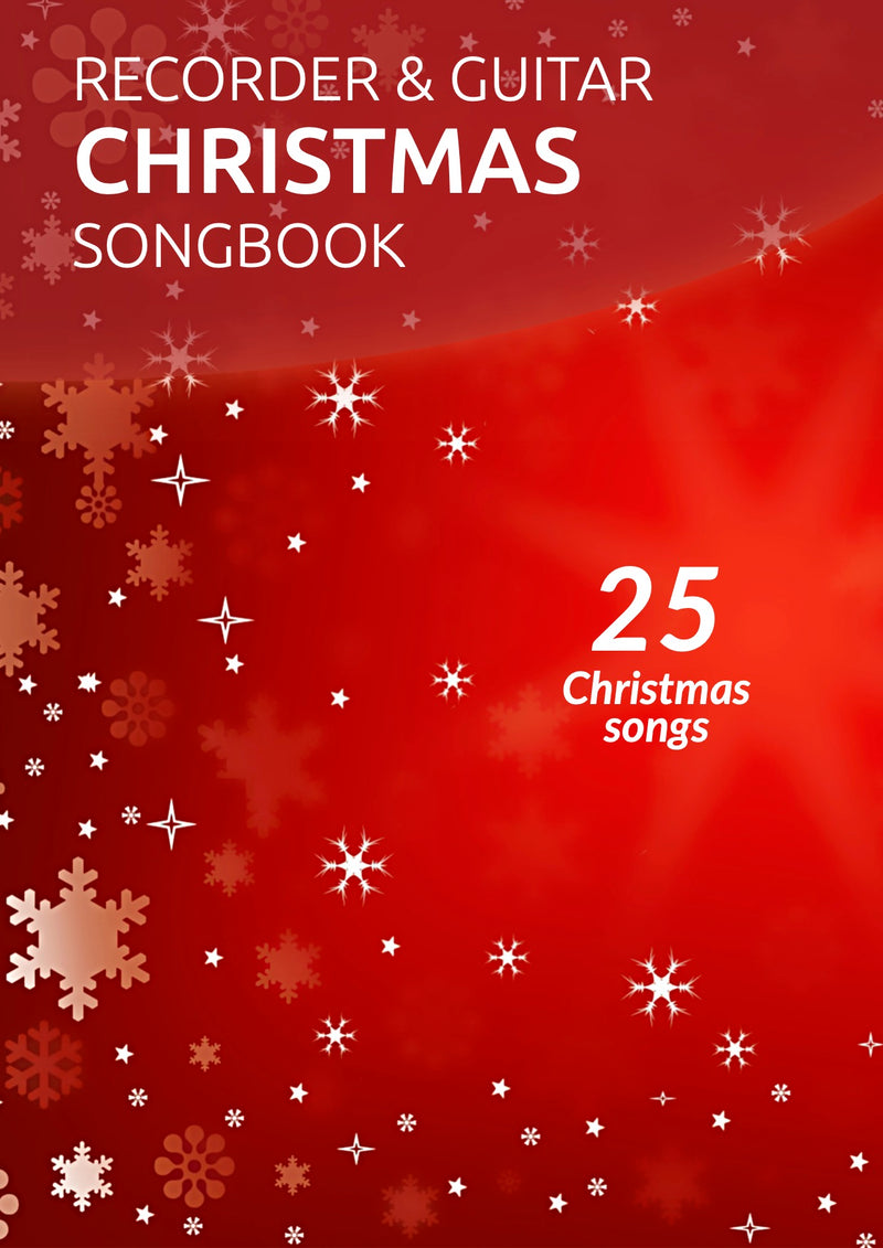 Recorder & Guitar Christmas songbook for kids