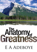 Anatomy of Greatness