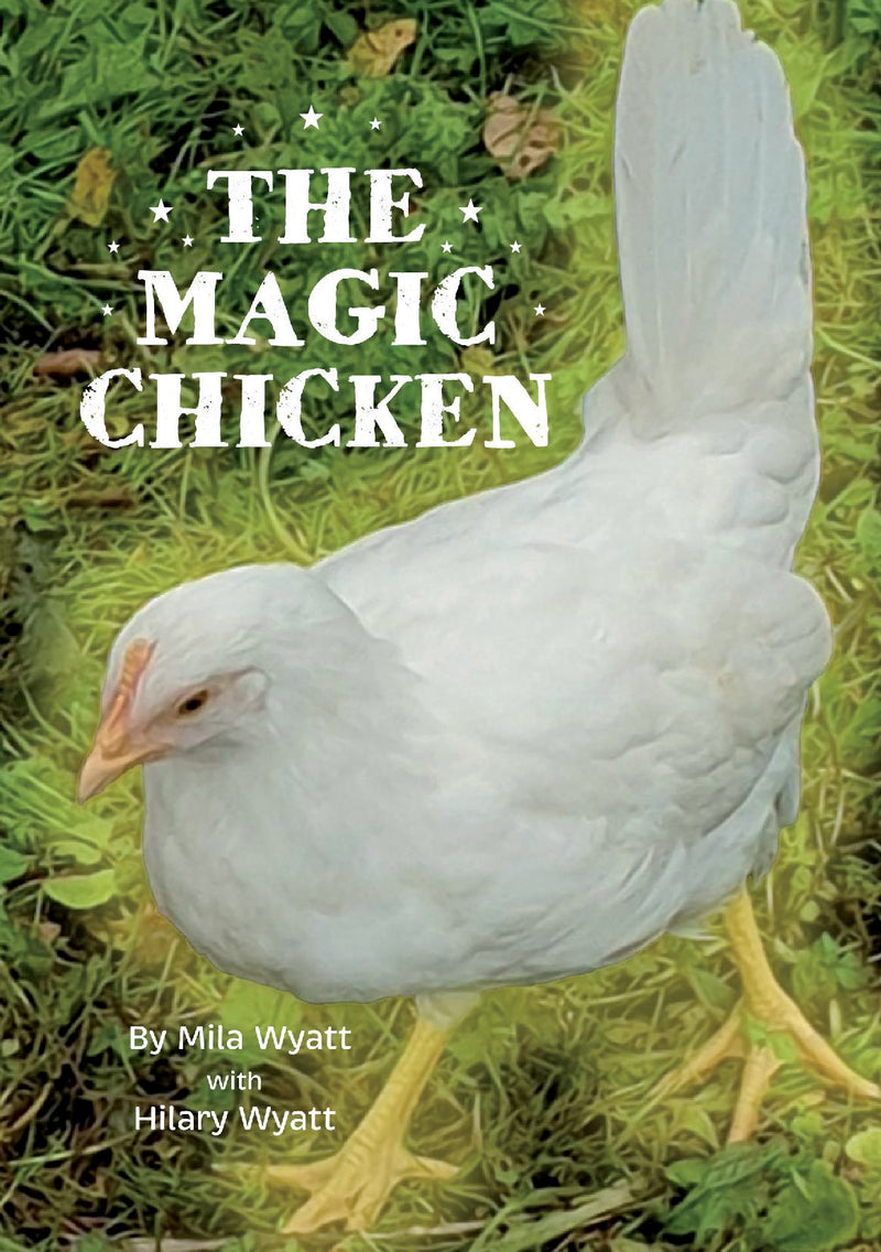 The Magic Chicken