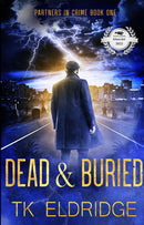 Dead & Buried