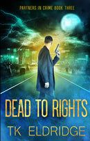Dead to Rights