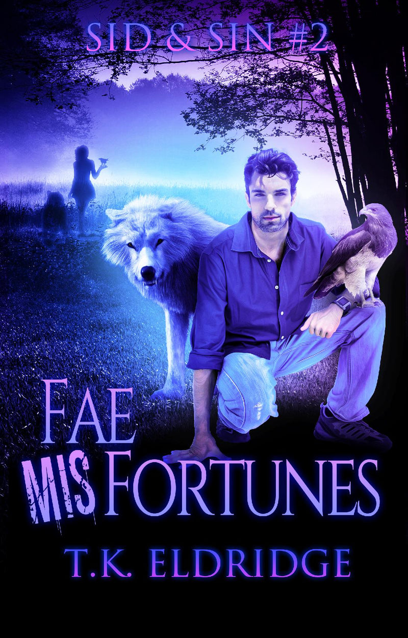Fae MisFortunes