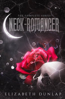 Neck-Romancer - The Complete Series