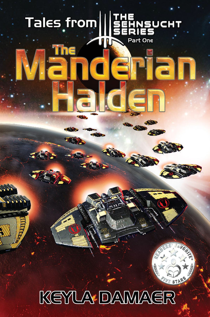 Tales from the Sehnsucht Series Part 1 - The Manderian Halden