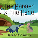 The Badger & the Hare