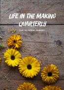 Life in the Making: Growing Abundance