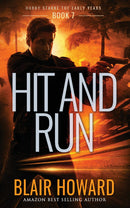 Hit and Run (Harry Starke Genesis Book 7)