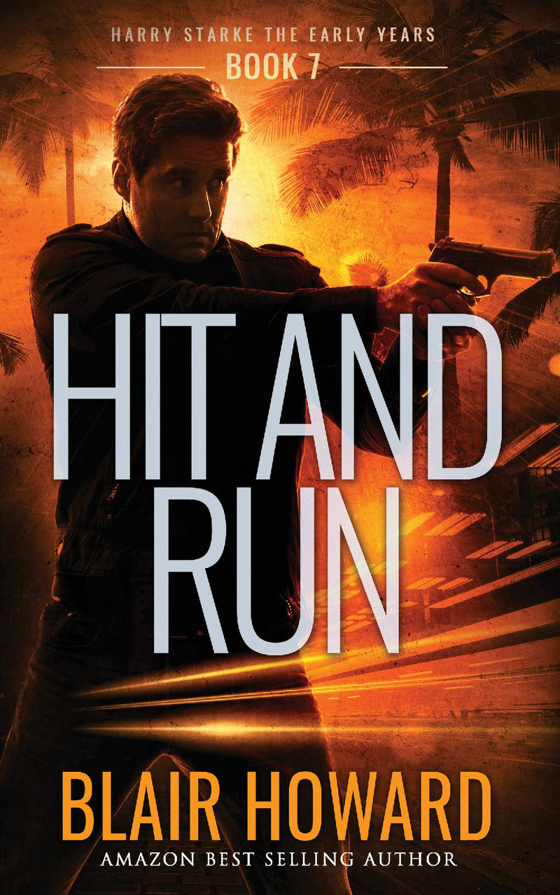 Hit and Run (Harry Starke Genesis Book 7)