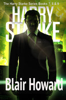 The Harry Starke Series: Books 7-9