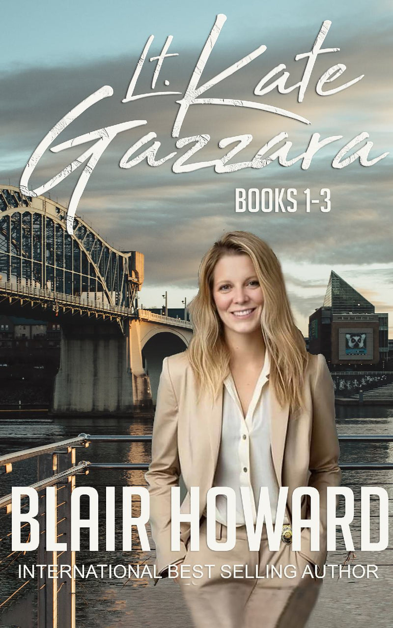 The Lt. Kate Gazzara Series - Books 1 - 3