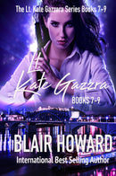 The Lt. Kate Gazzara Series - Books 7 - 9