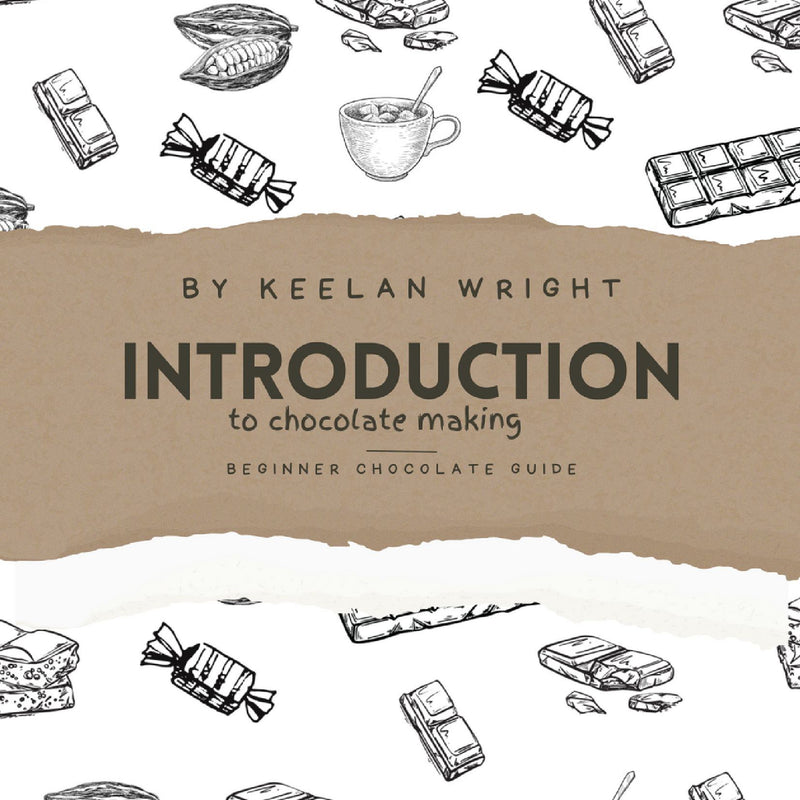 Introduction to Chocolate Making by Keelan Wright