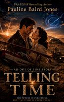 Telling Time: An Out of Time Story