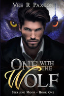 One with the Wolf, Sterling Moon - Book One