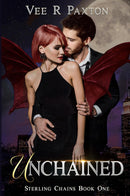 Unchained, Sterling Chains - Book One