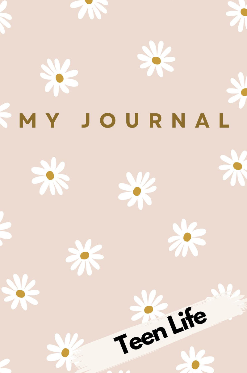 My Journal - Teen Life