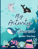 My Activity Journal - Under The Sea