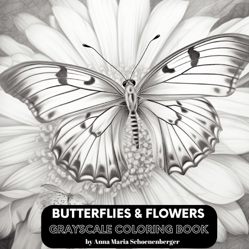Butterflies & Flowers Grayscale Coloring Book