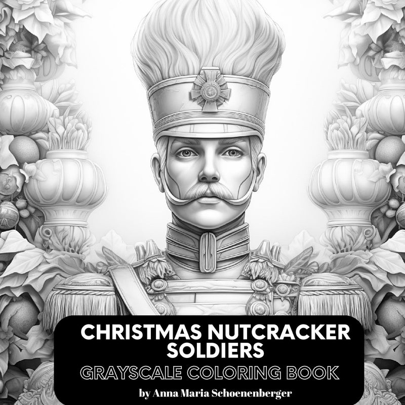 Christmas Nutcracker Soldiers Grayscale Coloring Book