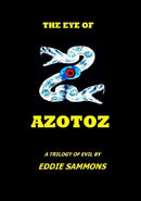 THE EYE OF AZOTOZ