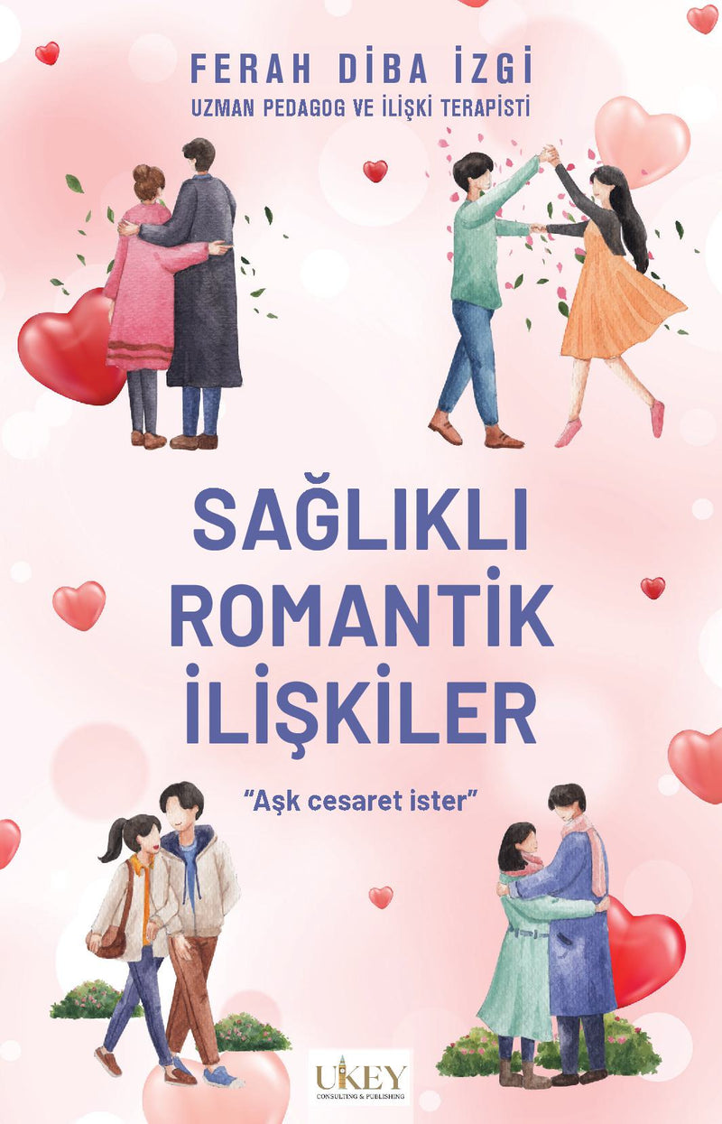 Saglikli Romantik Iliskiler