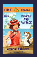 Puppies and Payback, large print - 			  The Case of the Pampered Pooches