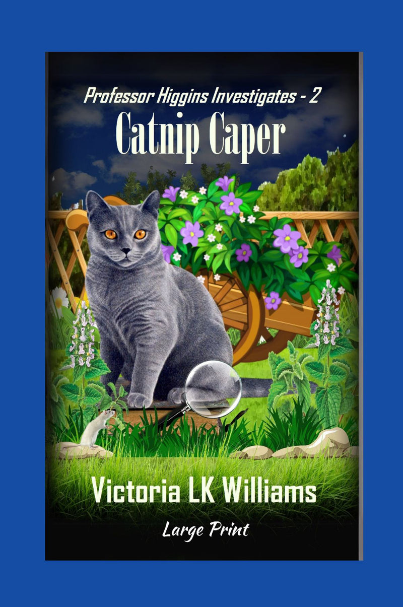 Catnip Caper, large print - Blackmail Can Be Deadly, A Cozy Cat Mystery