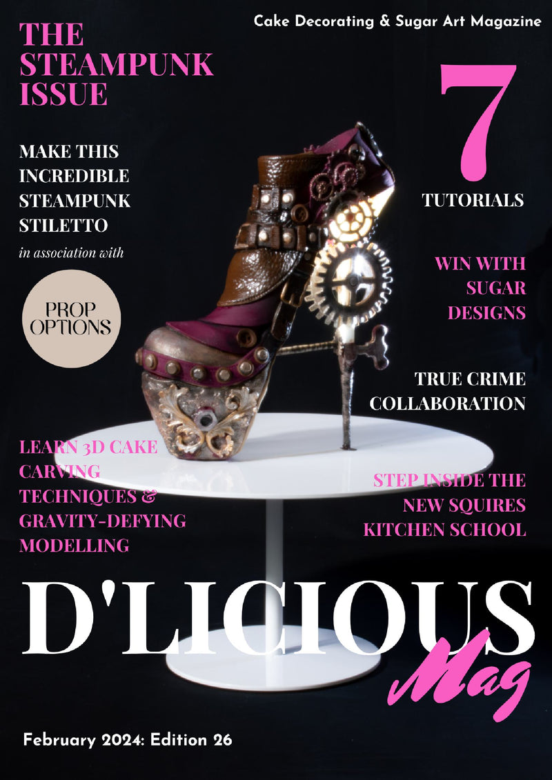 D'licious Magazine Edition 26: February 2024