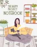 The Happy Project Notebook: motivational notebook for all your journaling and notetaking needs