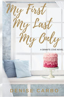 My First My Last My Only