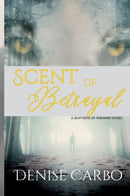 Scent of Betrayal