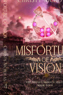 Misfortune of Vision