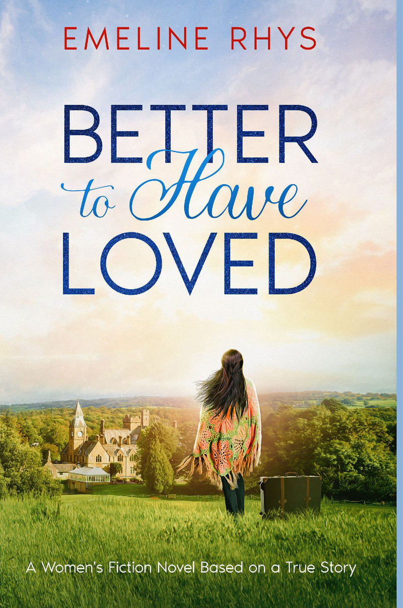 Better To Have Loved