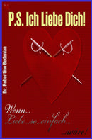 P.S. Ich Liebe Dich - Wenn Liebe So Einfach Waere