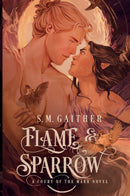 Flame and Sparrow Hardcover