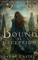 Bound by Deception