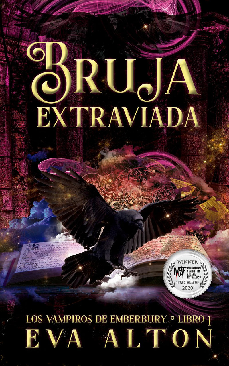 Bruja Extraviada - Una novela romántica de vampiros y brujas (Los Vampiros de Emberbury nº 1)