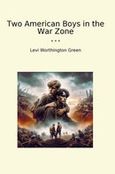 Two American Boys in the War Zone