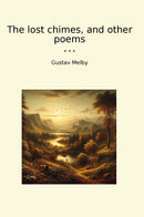 The lost chimes, and other poems