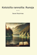 Kotoisilla rannoilla: Runoja