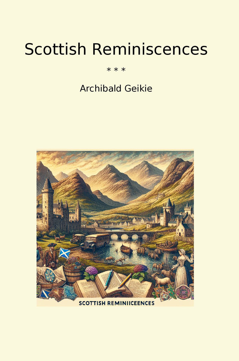 Scottish Reminiscences