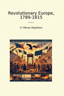 Revolutionary Europe, 1789-1815