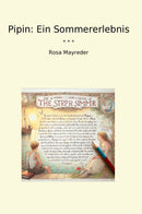 Pipin: Ein Sommererlebnis