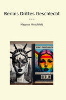 Berlins Drittes Geschlecht