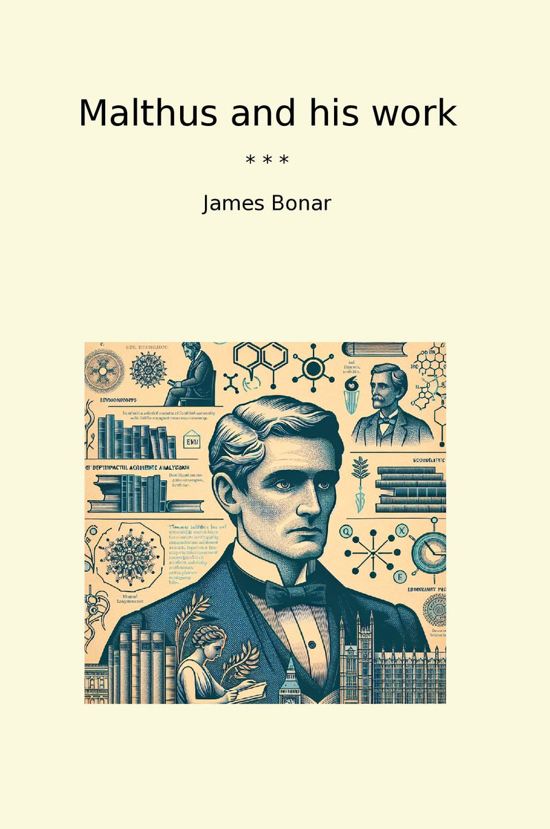 Malthus and his work