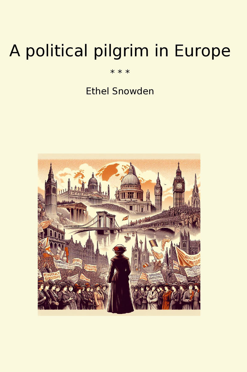 A political pilgrim in Europe