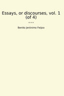 Essays, or discourses, vol. 1 (of 4)